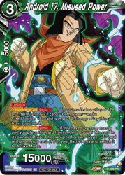 Android 17, Misused Power (Zenkai Series Tournament Pack Vol.3) (P-490) [Tournament Promotion Cards]